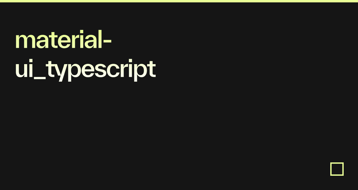 Material Ui Typescript Codesandbox