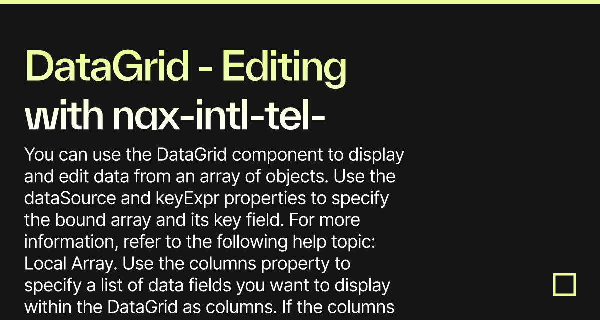 DataGrid Editing With Ngx Intl Tel Input Forked Codesandbox