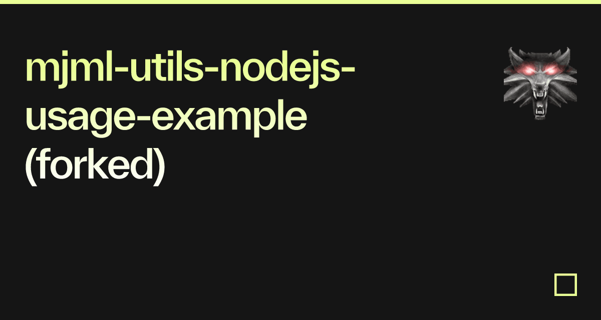 Mjml Utils Nodejs Usage Example Forked Codesandbox