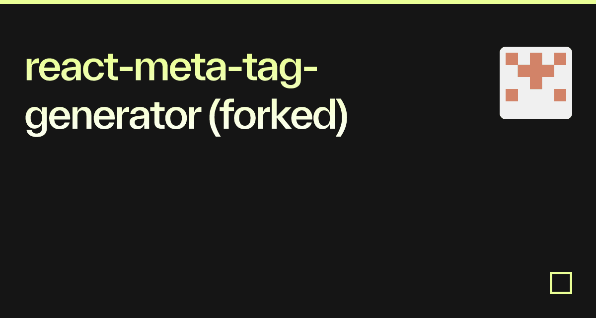 React Meta Tag Generator Forked Codesandbox