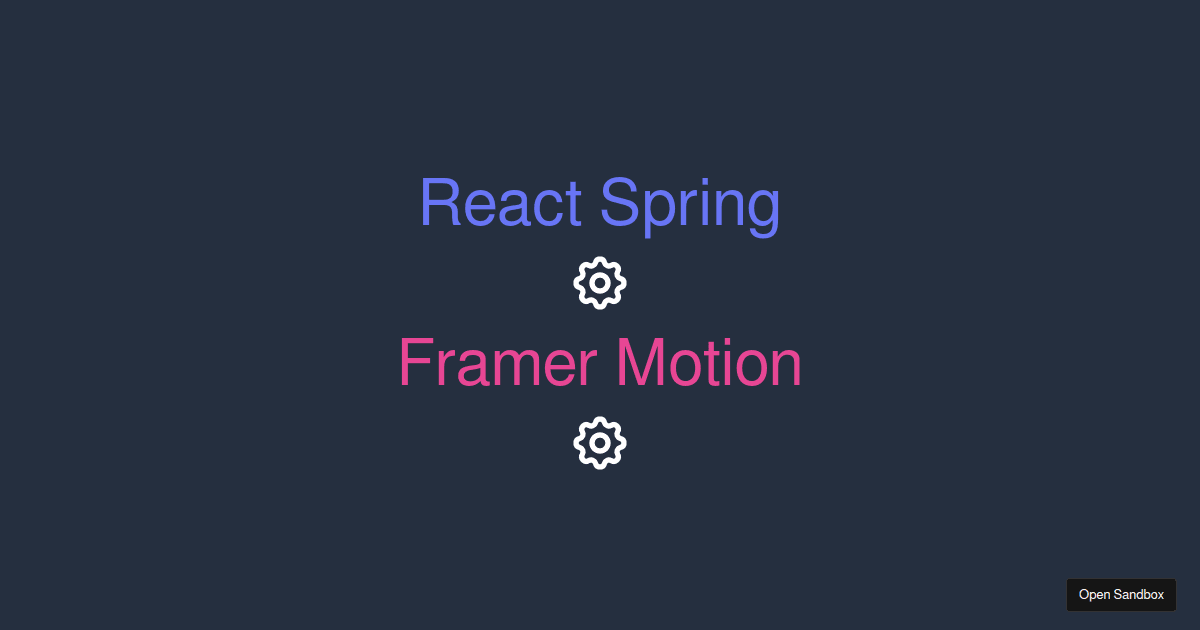 React Spring Vs Framer Motion Boop Animation Codesandbox