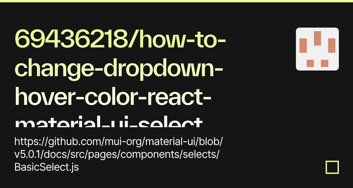 How To Change Dropdown Hover Color React Material Ui Select