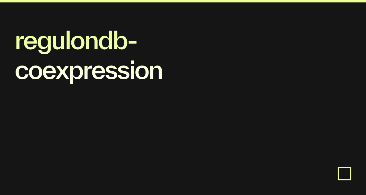 Regulondb Coexpression Codesandbox
