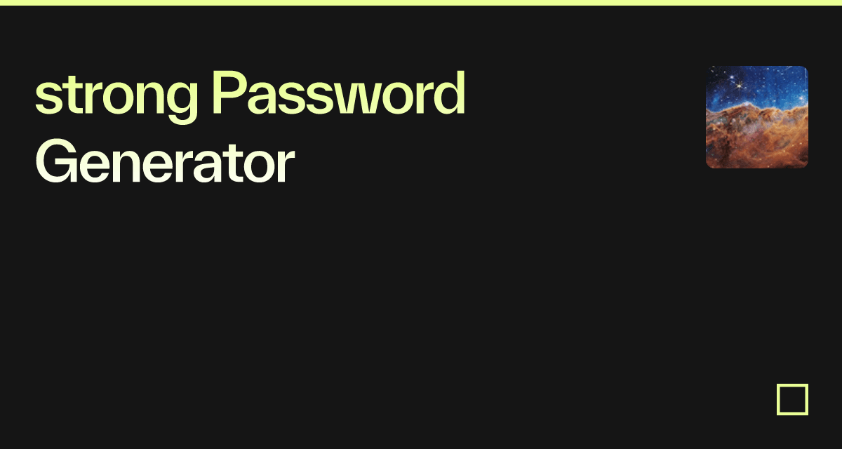 Strong Password Generator Codesandbox