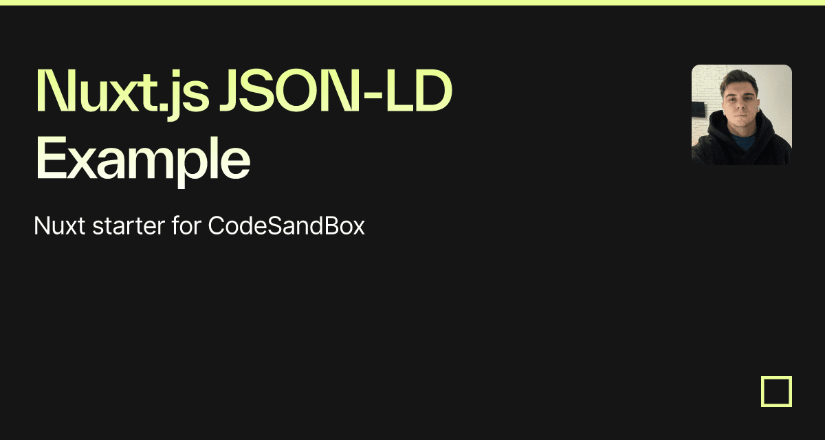 Nuxt Js JSON LD Example Codesandbox