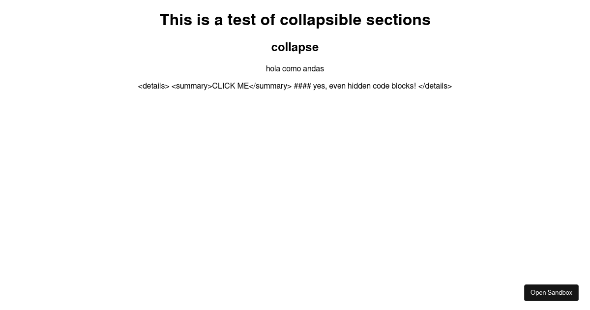 Collapsible Sections React Markdown Forked Codesandbox