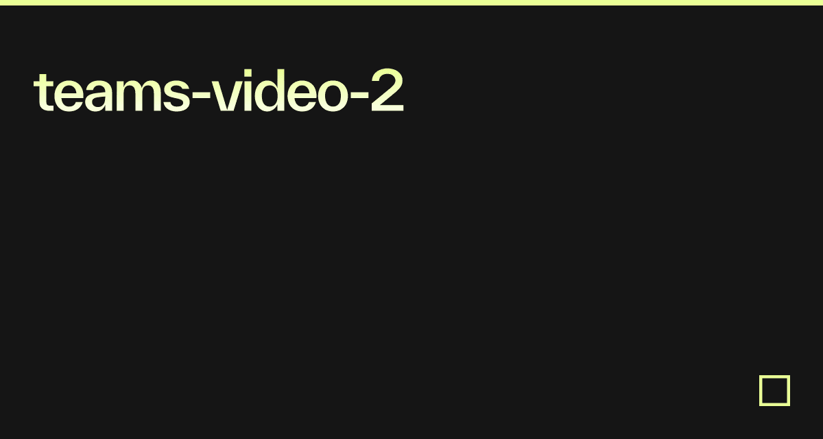teams-video-2 - Codesandbox