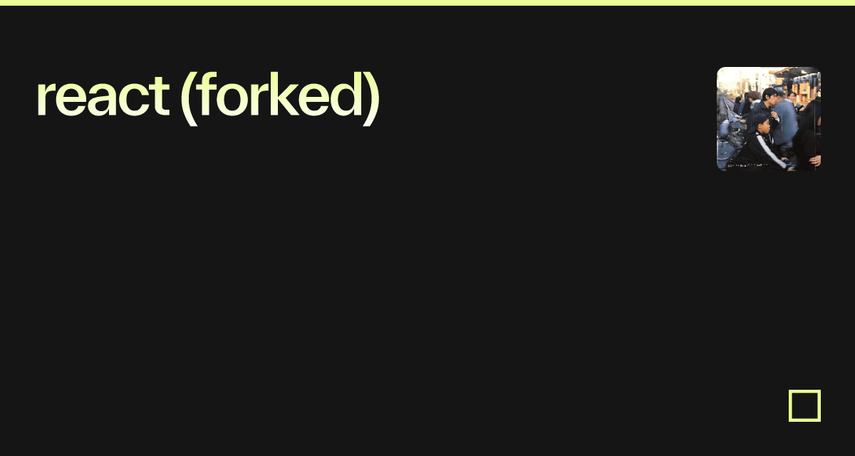 react (forked) - Codesandbox