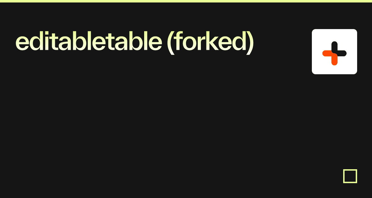 editabletable (forked) - Codesandbox