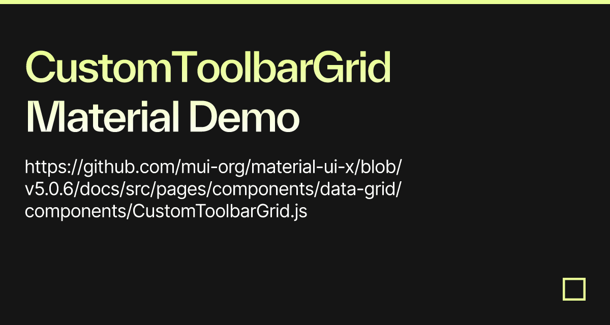 CustomToolbarGrid Material Demo - Codesandbox