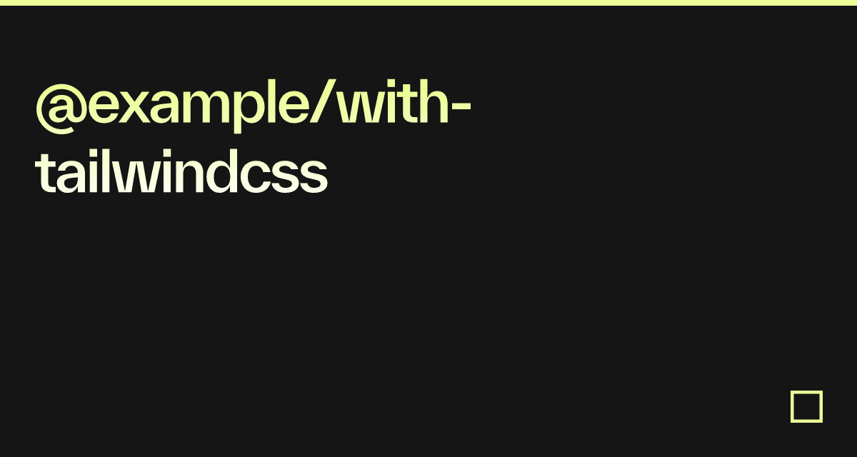 @example/with-tailwindcss - Codesandbox