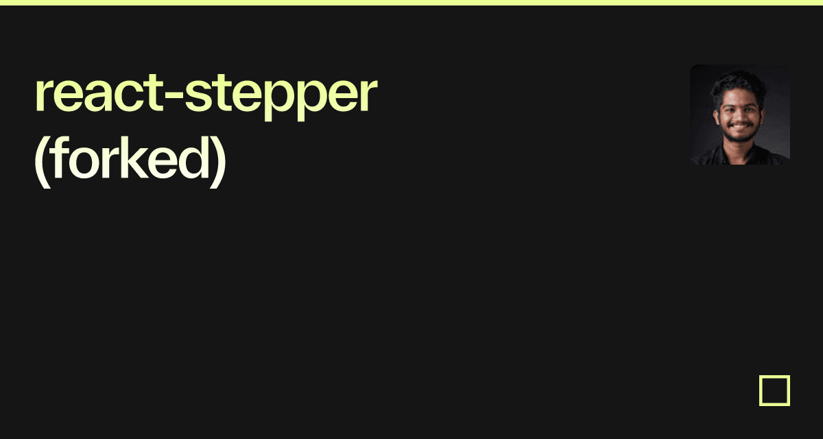 react-stepper (forked) - Codesandbox