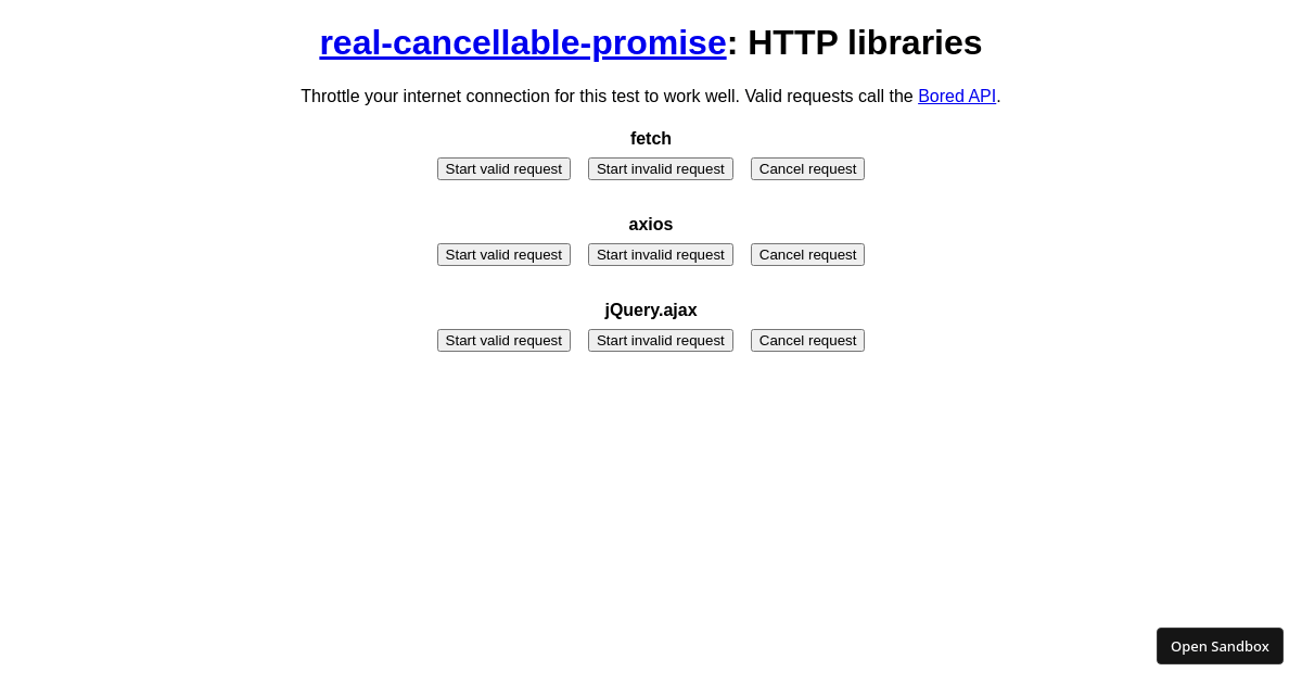 real-cancellable-promise: HTTP libraries (forked) - Codesandbox