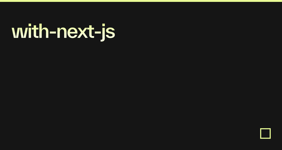 with-next-js - Codesandbox