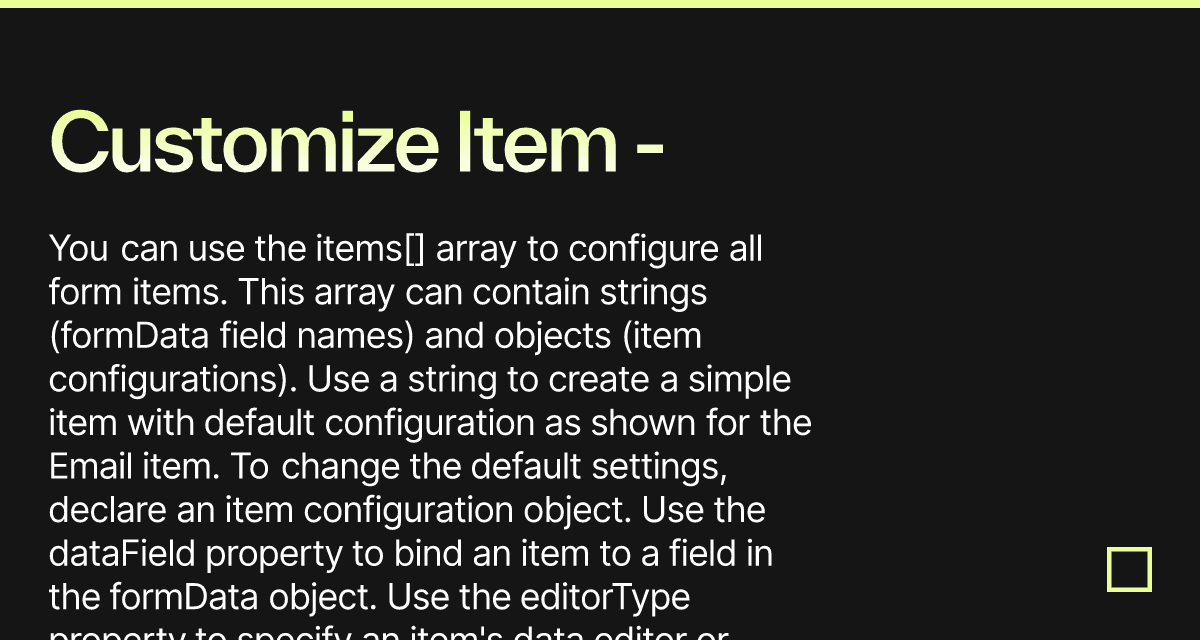 Customize Item - DevExtreme Form - Codesandbox