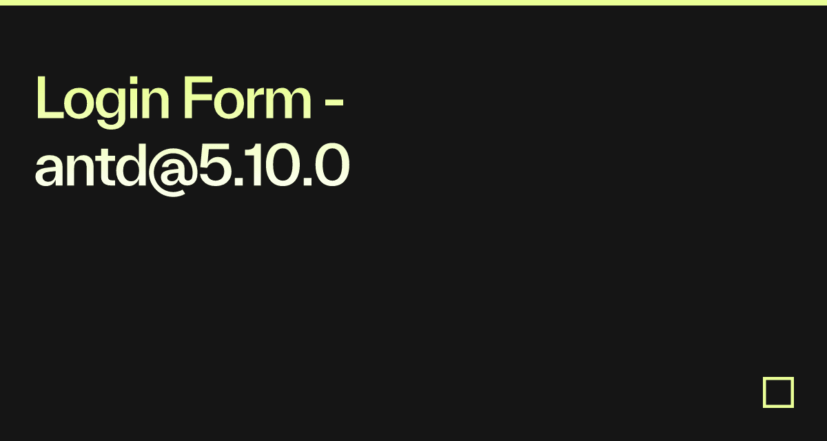 Login Form - antd@5.10.0 - Codesandbox