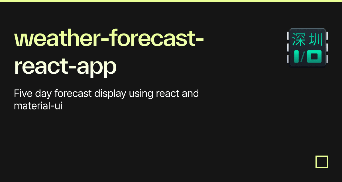 Weather Forecast React App Codesandbox