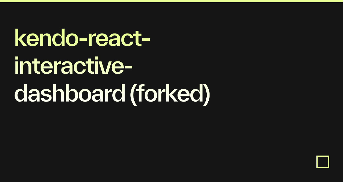 kendoreactinteractivedashboard (forked) Codesandbox