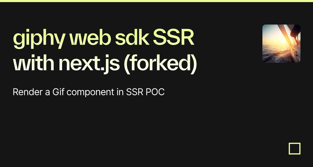 giphy web sdk SSR with next.js (forked) - Codesandbox
