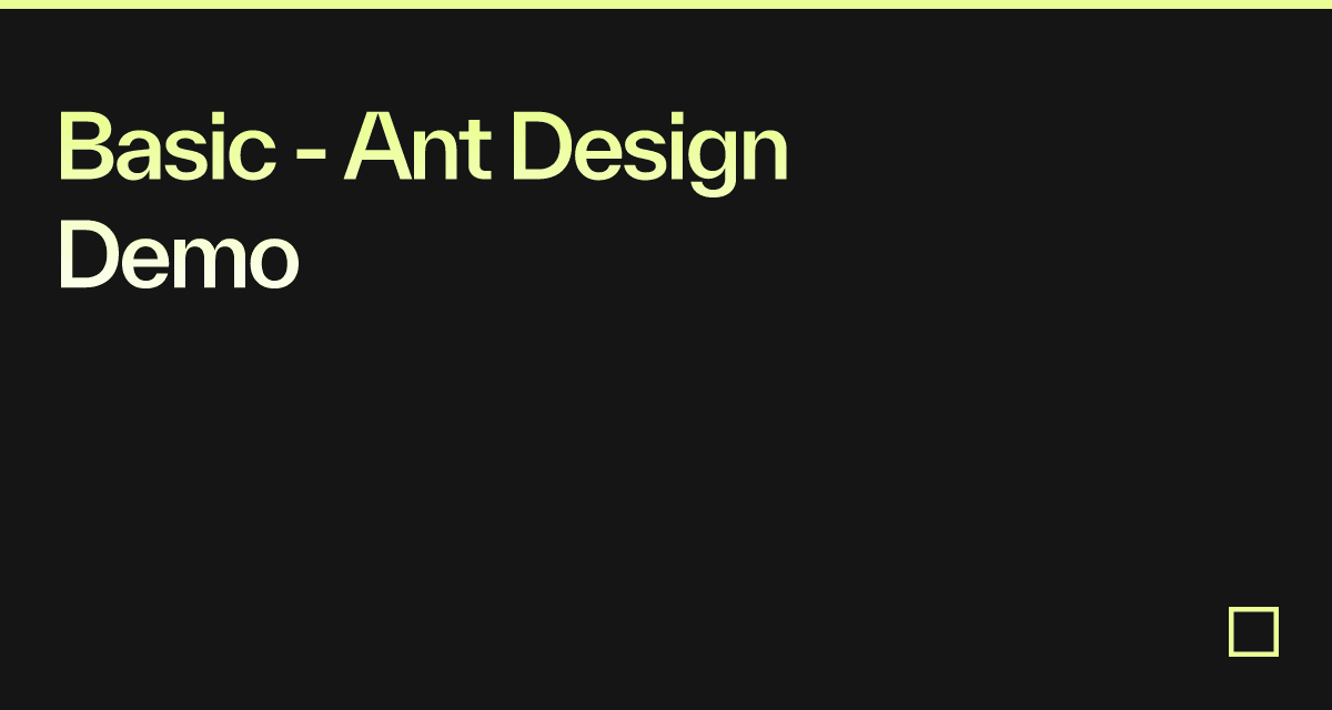 Basic - Ant Design Demo - Codesandbox