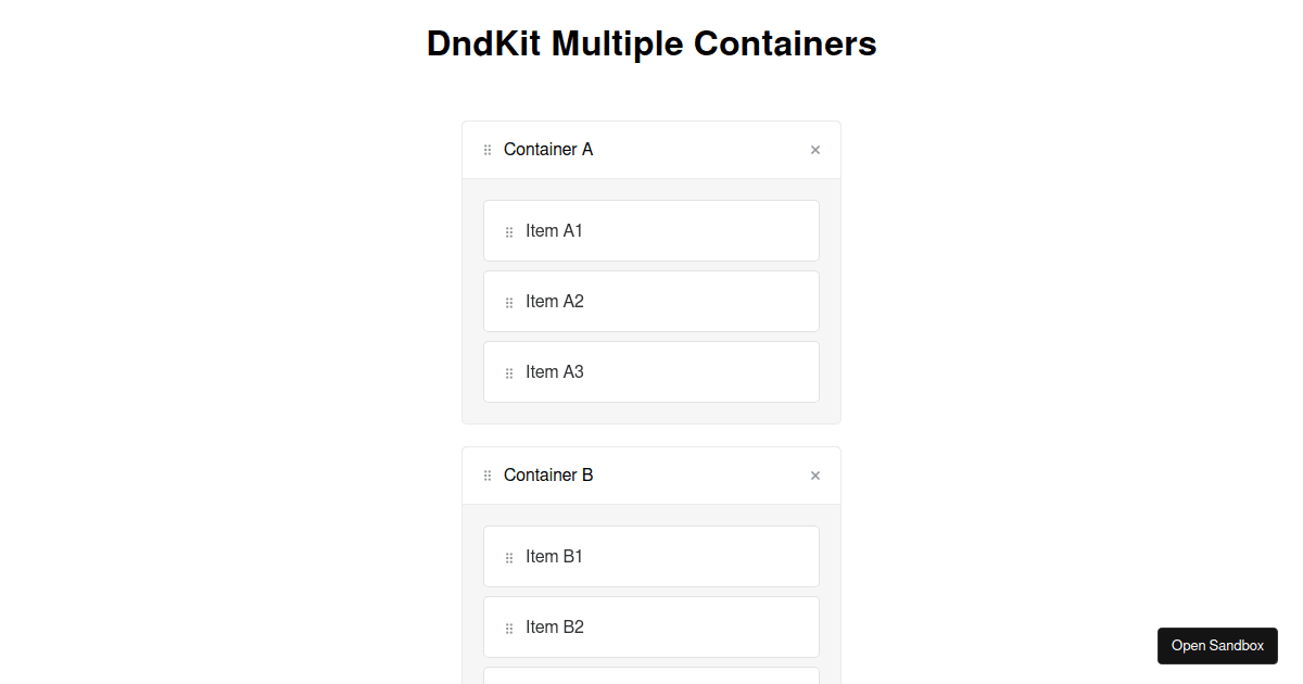 Multiple Container Dnd Kit Example DndKit Multiple containers (Tweaked, Base) - Codesandbox