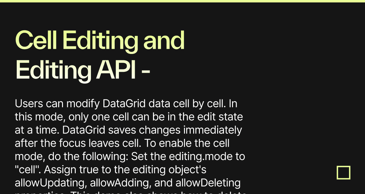 Cell Editing and Editing API - DevExtreme Data Grid - Codesandbox
