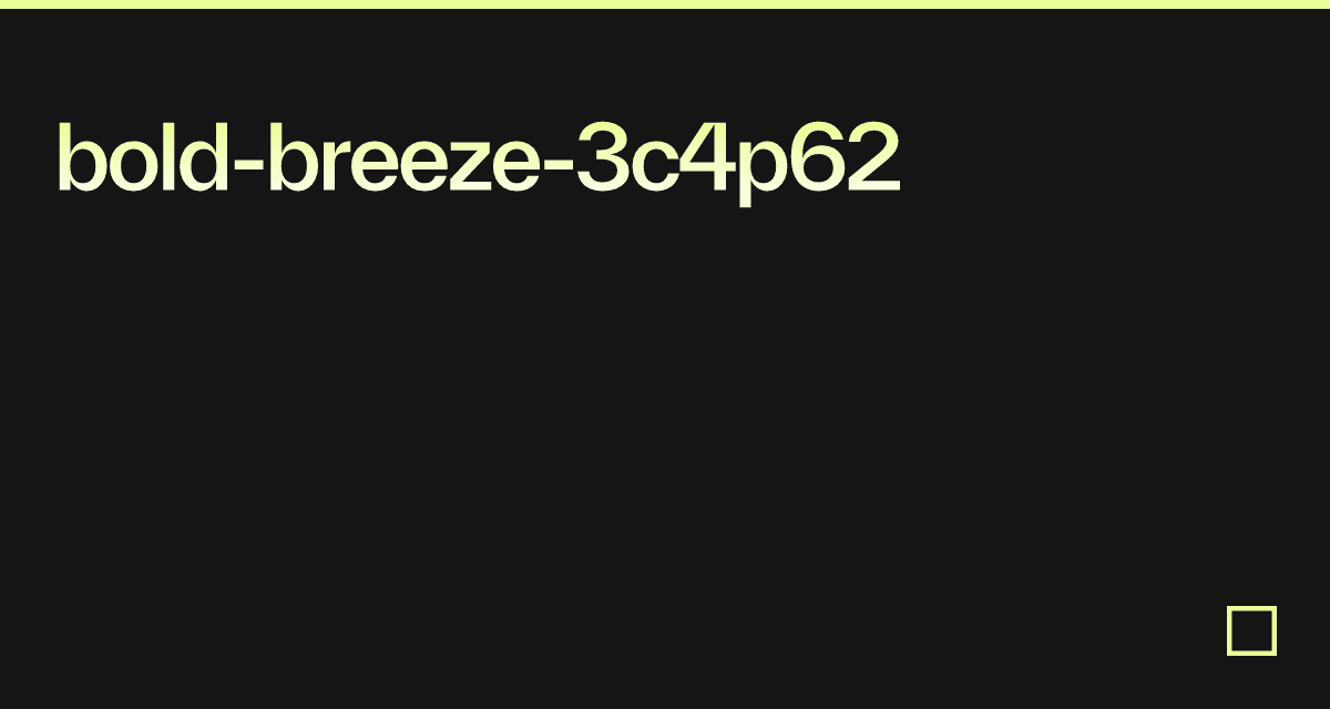 bold-breeze-3c4p62 - Codesandbox