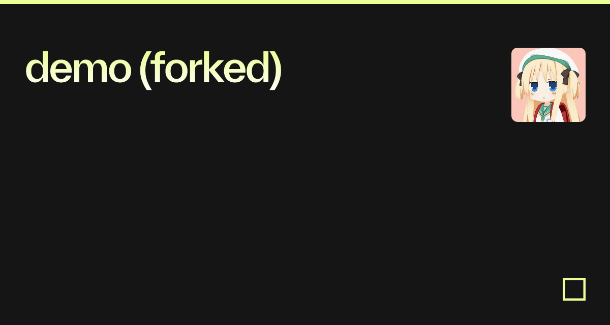 demo (forked) - Codesandbox