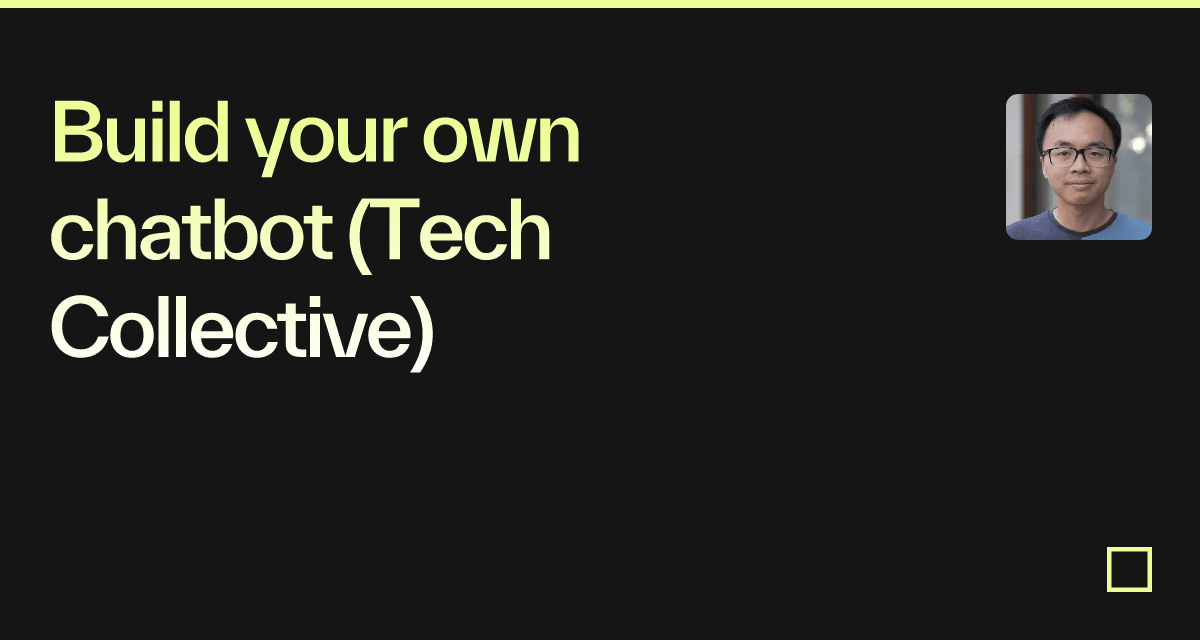 Build your own chatbot (Tech Collective) - Codesandbox