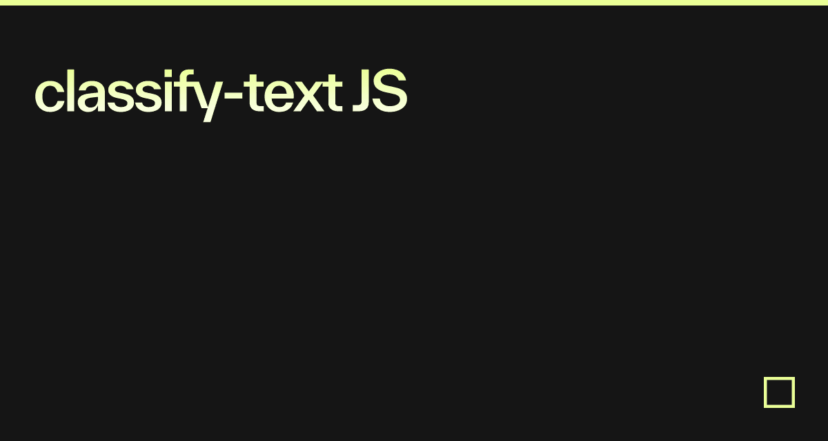 classifytext JS Codesandbox