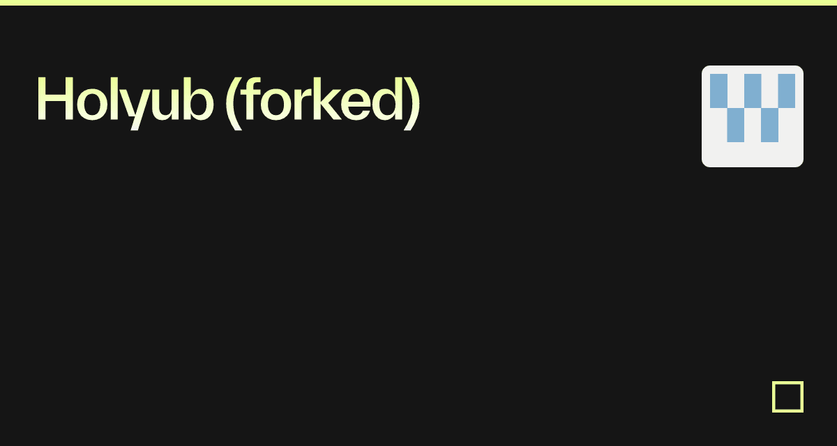 Holyub (forked) - Codesandbox