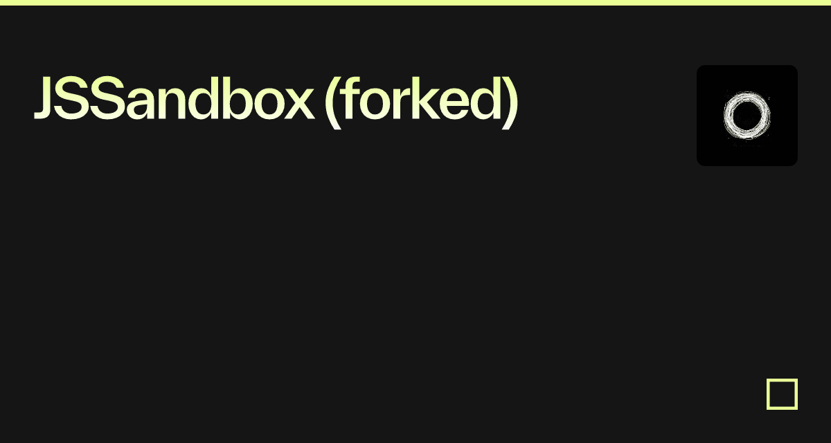 JSSandbox (forked) - Codesandbox