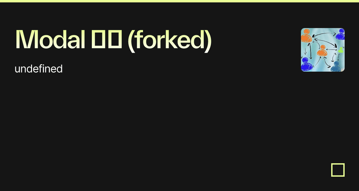 Modal 表单 (forked) - Codesandbox