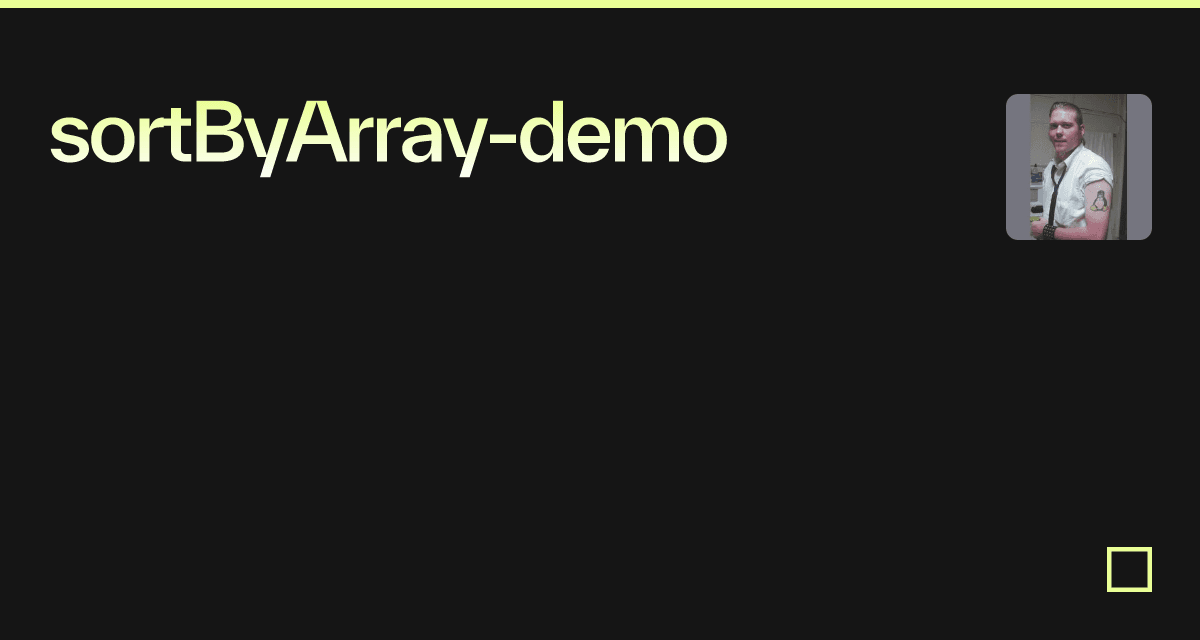 sortByArray-demo - Codesandbox