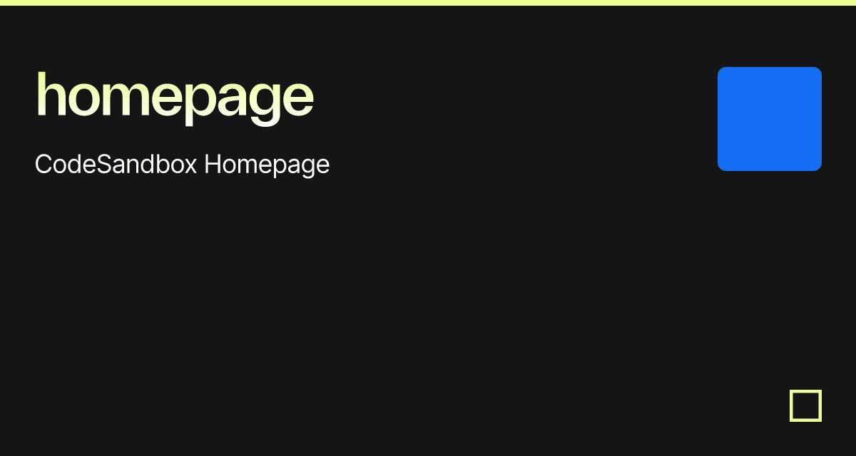 homepage - Codesandbox