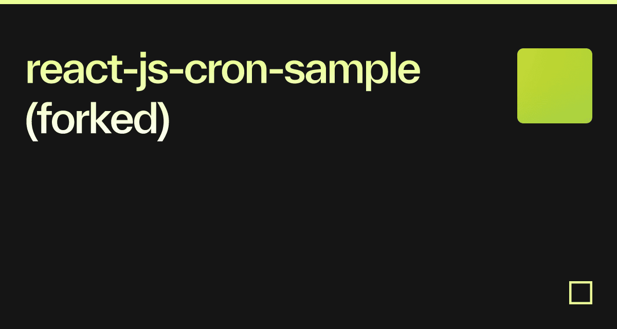 react-js-cron-sample (forked) - Codesandbox