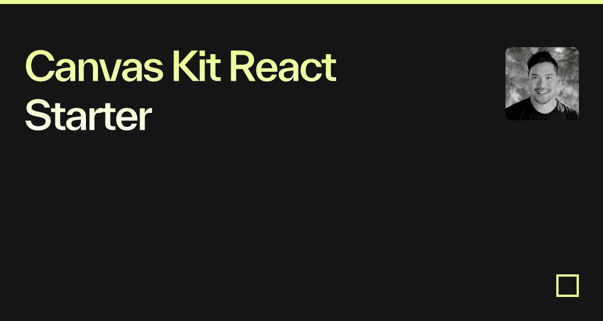 Canvas Kit React Starter - Codesandbox