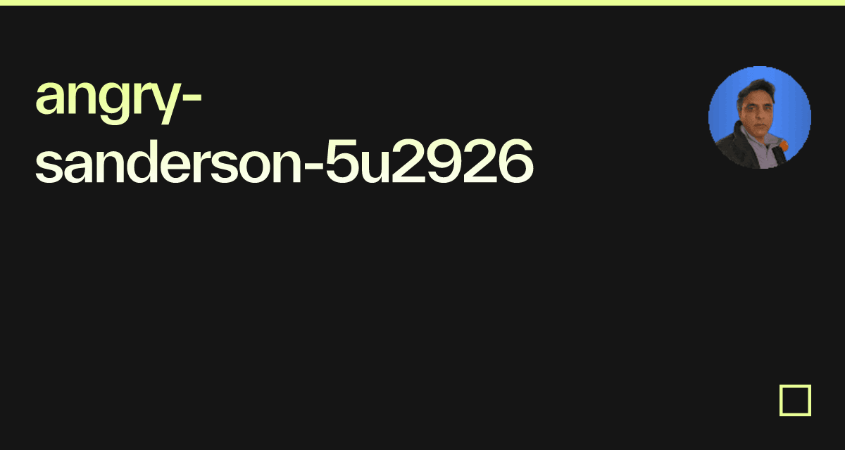 angrysanderson5u2926 Codesandbox