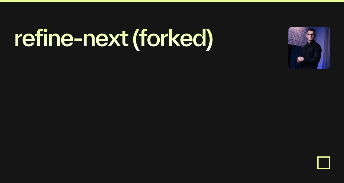 refine-next (forked) - Codesandbox