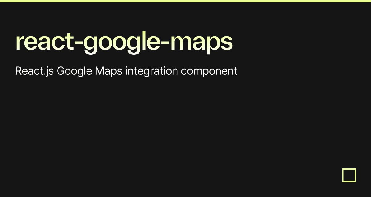 react-google-maps - Codesandbox