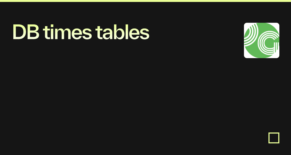 DB times tables - Codesandbox