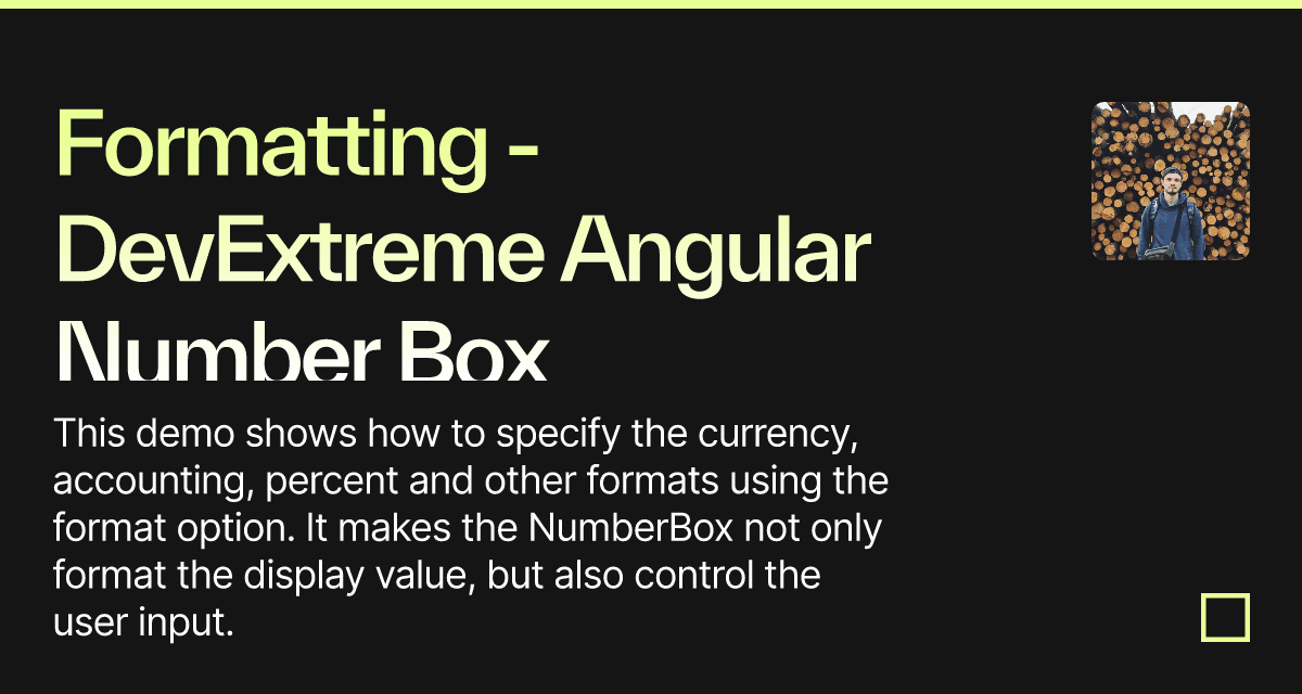 Formatting - DevExtreme Angular Number Box - Codesandbox