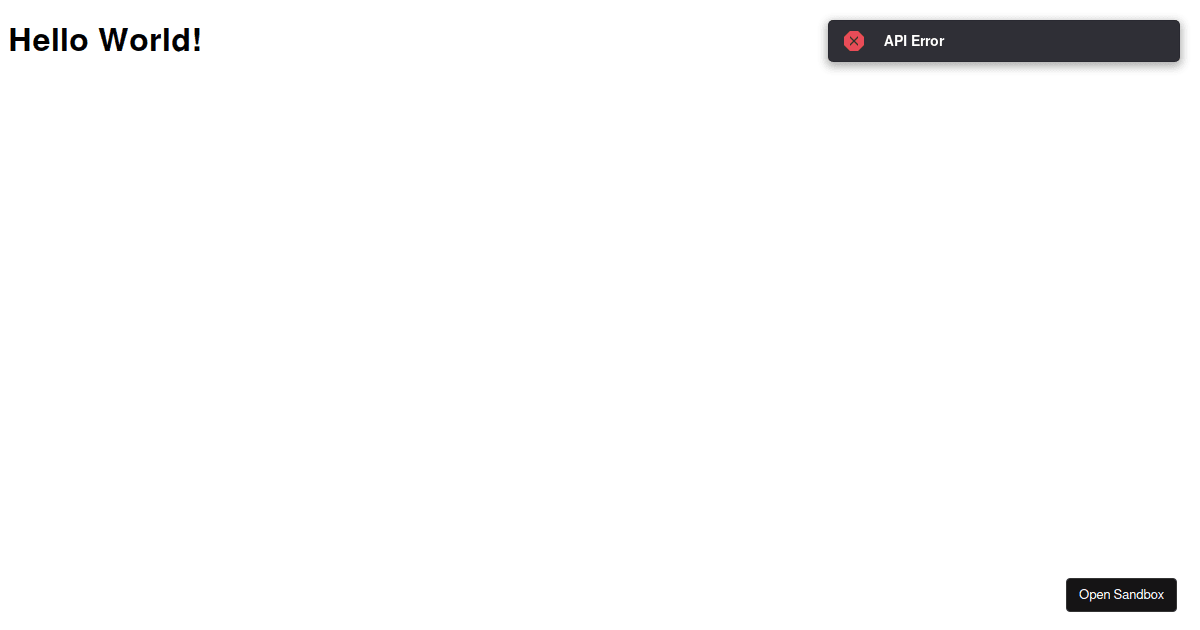 React Error UI Notification - Codesandbox