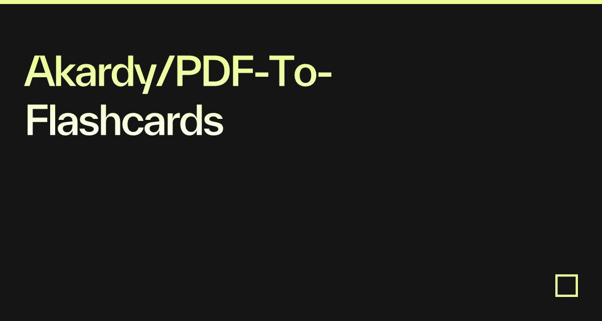 Akardy/PDF-To-Flashcards - Codesandbox