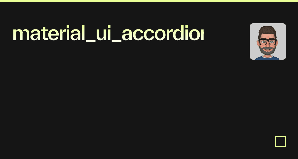 Material Ui Accordion Only One Open at Earl blog