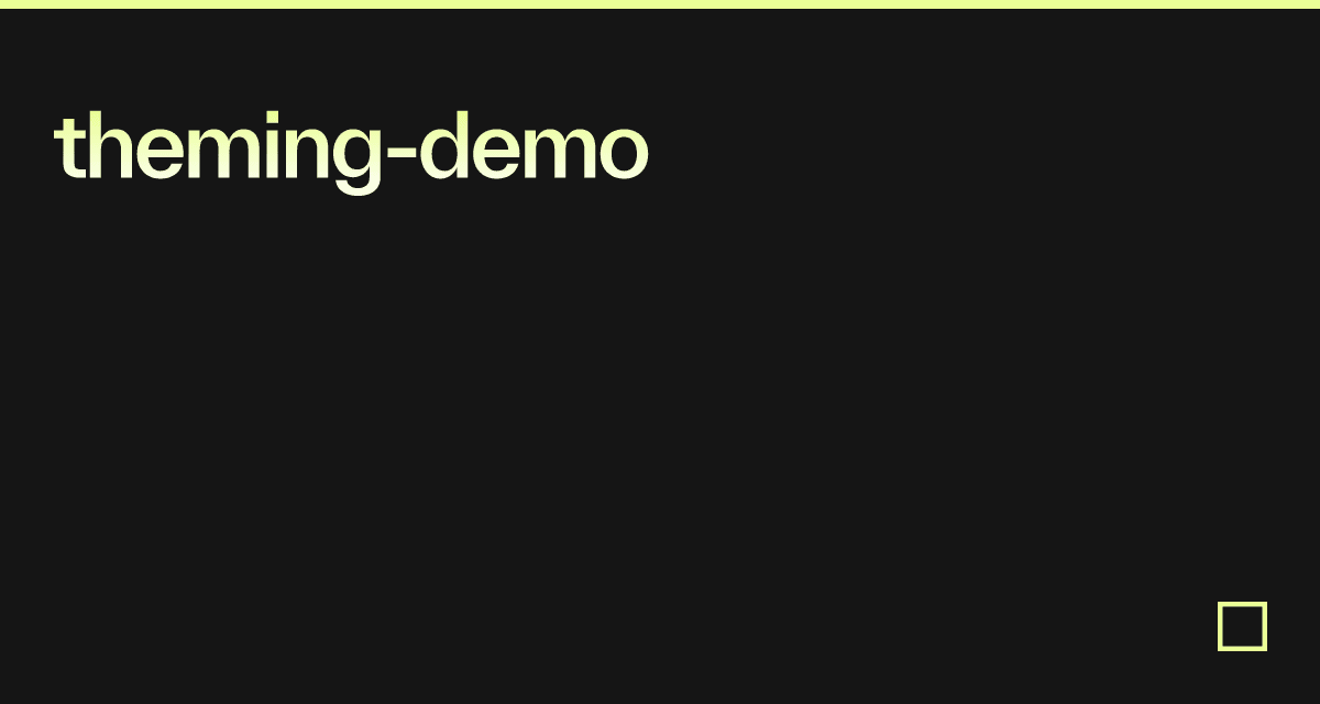 The live preview of theming-demo