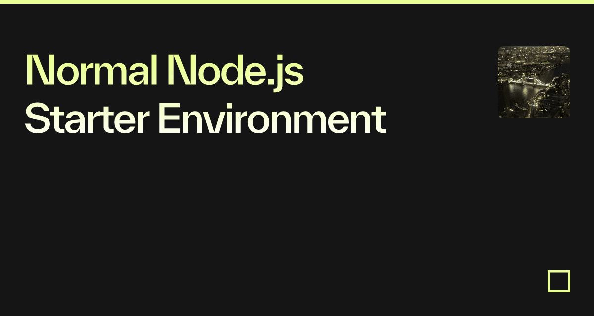 Normal Node.js Starter Environment - Codesandbox