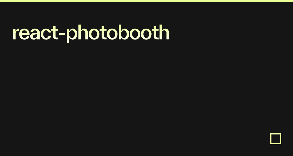 reactphotobooth Codesandbox