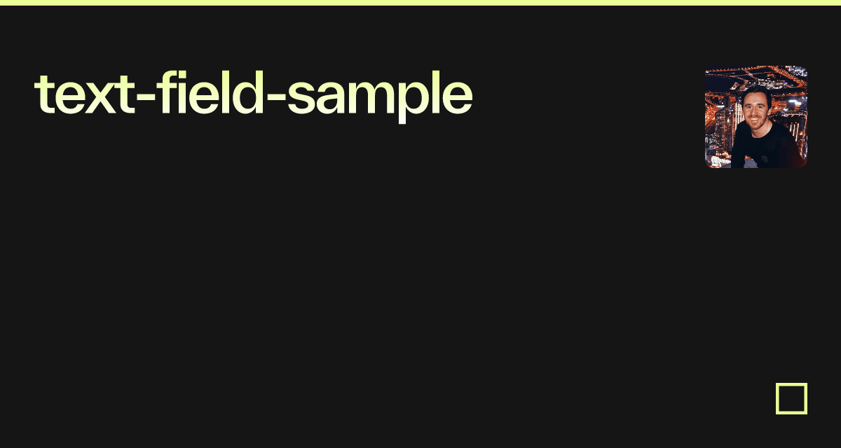 text-field-sample - Codesandbox