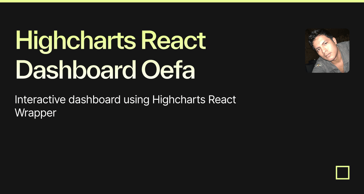 Highcharts React Dashboard Oefa - Codesandbox